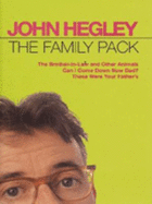 The Family Pack - Hegley, John