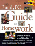 The Family PC Guide to Homework, with CD-ROM - Keizer, Gregg