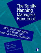 The Family Planning Manager's Handbook