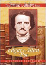 The Famous Authors: Edgar Allan Poe