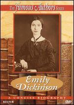The Famous Authors: Emily Dickinson