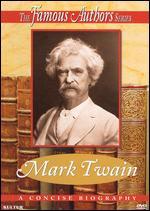 The Famous Authors: Mark Twain