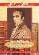 The Famous Authors: William Wordsworth