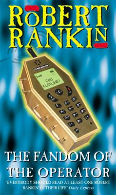 The Fandom of the Operator - Rankin, Robert