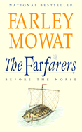 The Farfarers: Before the Norse