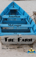The Farm: A Jonathan McGregor Novel