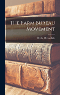 The Farm Bureau Movement