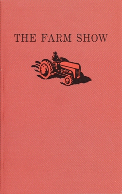 The Farm Show - Johns, Ted, and Thompson, Paul