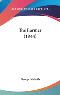 The Farmer (1844)