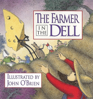 The Farmer in the Dell - 