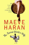 The Farmer Wants a Wife - Haran, Maeve