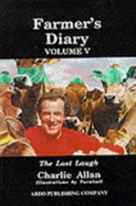 The Farmer's Diary: Last Laugh