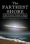 The Farthest Shore: A 21st Century Guide to Space