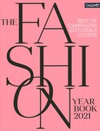 The Fashion Yearbook 2021: Best of Campaigns, Editorials, and Covers