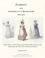 The Fashions from Ackermann's Repository 1820 to 1824