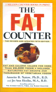The Fat Counter: 5th Revised Edition - Natow, Annette B, Dr., and Natow & Heslin, Annette, and Heslin, Jo-Ann