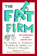 The Fat Firm