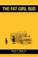 The Fat Girl Bus