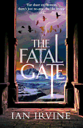 The Fatal Gate