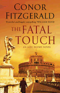 The Fatal Touch: An Alec Blume Novel