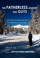 The Fatherless Journey for Guys