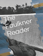 The Faulkner Reader