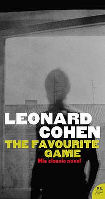 The Favourite Game - Cohen, Leonard