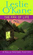 The Fax of Life - O'Kane, Leslie