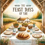 The Feast Days of Yah