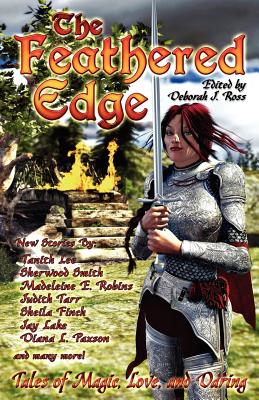 The Feathered Edge: Tales of Magic, Love, and Daring - Sperring, Kari, and Wentworth, K D, and Smeds, Dave