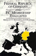 The Federal Republic of Germany and EC Membership Evaluated