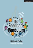 The Feedback Pendulum: A manifesto for enhancing feedback in education