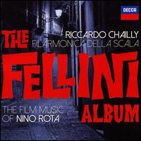 The Fellini Album: The Film Music of Nino Rota - Riccardo Chailly / La Scala Philharmonic Orchestra