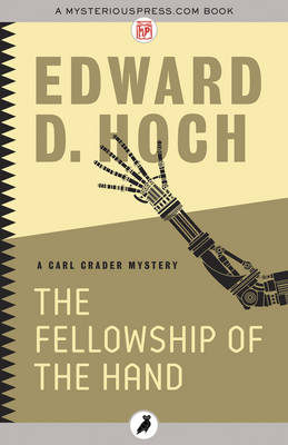 The fellowship of the hand - Hoch, Edward D.