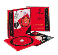 The Feng Shui Kit: the Chinese Way to Health, Wealth and Happiness, at Home and at Work
