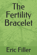 The Fertility Bracelet