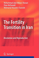 The Fertility Transition in Iran: Revolution and Reproduction