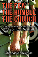 The Few, the Humble, the Church