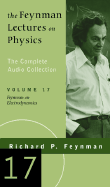 The Feynman Lectures on Physics: The Complete Audio Collection Vol. 17 - Feynman, Richard Phillips, PH.D.