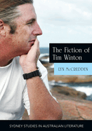 The Fiction of Tim Winton: Earthed and Sacred