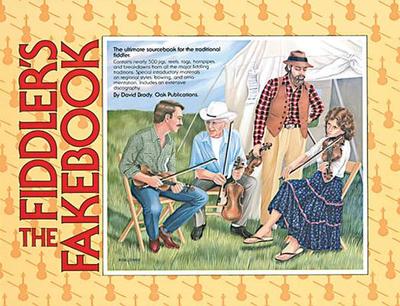 The Fiddler's Fakebook: The Ultimate Sourcebook for the Traditional Fiddler - Brody, David