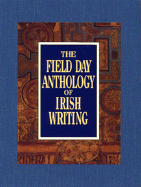 The Field Day Anthology of Irish Writing 3 Vol. Set - Deane, Seamus (Editor)