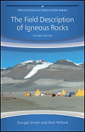 The Field Description of Igneous Rocks