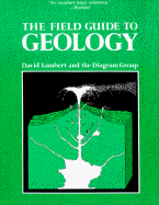 The Field Guide to Geology