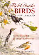 The Field Guide to the Birds of New Zealand