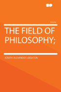 The field of philosophy
