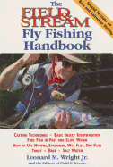 The Field & Stream Fly-Fishing Handbook - Wright, Leonard M, Jr.