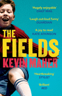 The Fields: A brilliantly funny, moving read for fans of 'Derry Girls'