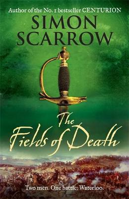 The Fields of Death - Scarrow