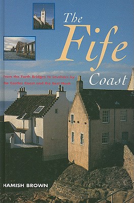 The Fife Coast - Brown, Hamish